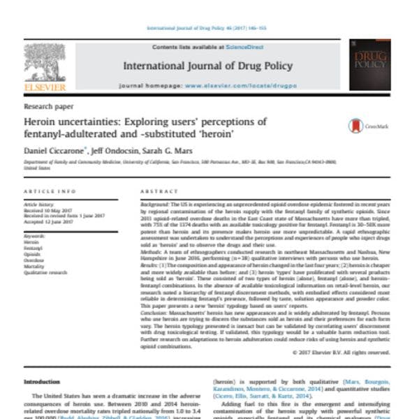 Heroin uncertainties: Exploring users’ perceptions of fentanyl-adulterated and -substituted 'heroin'