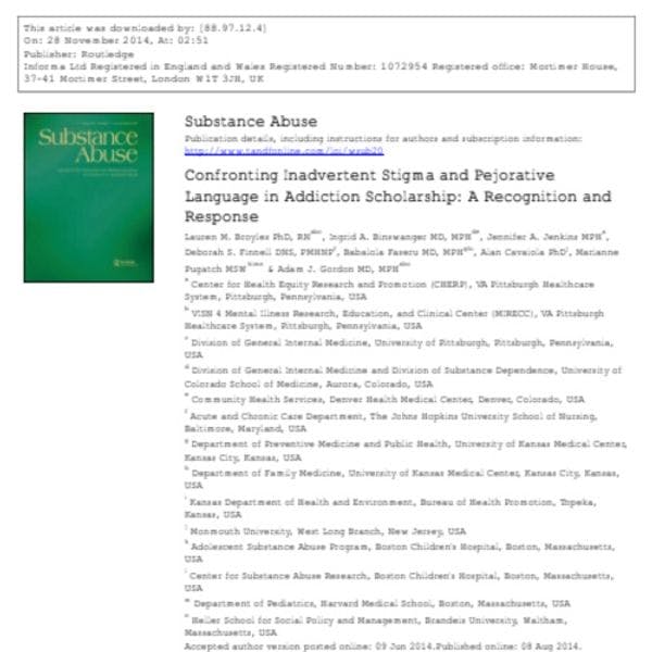 Confronting inadvertent stigma and pejorative language in addiction research