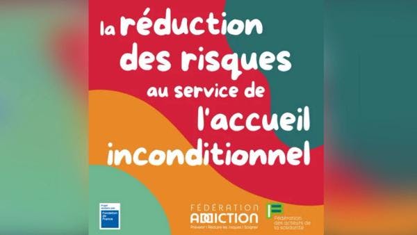 La réduction des risques au service de l’accueil inconditionnel