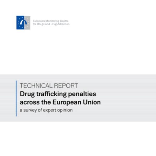 Sanciones por tráfico de drogas en la Unión Europea