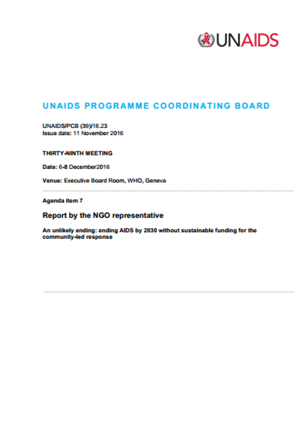 Report by the NGO representative: An unlikely ending: ending AIDS by 2030 without sustainable funding for the community-led response