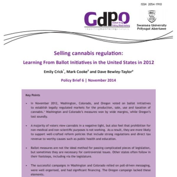 Selling cannabis regulation: Learning from ballot initiatives in the United States in 2012