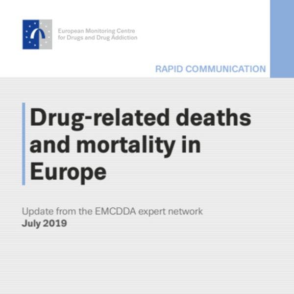 Muertes y mortalidad relacionadas con las drogas en Europa: novedades 2019 de la red de expertos del OEDT