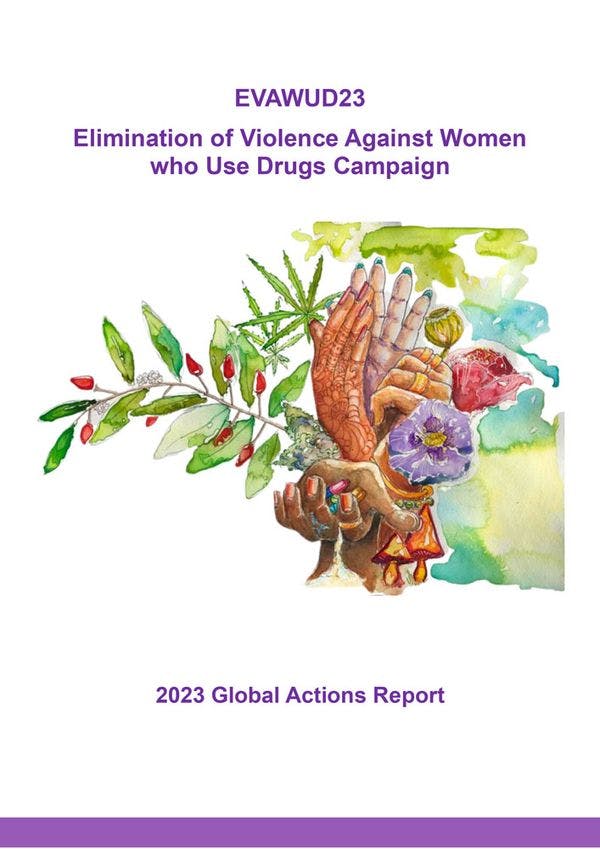 Rapport de la campagne EVAWUD 2023 - Élimination de la violence à l'égard des femmes usagères des drogues