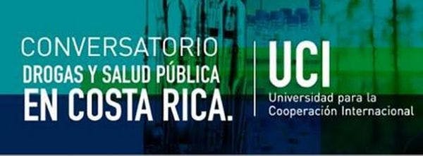 Conversatorio Drogas y Salud Pública en Costa Rica