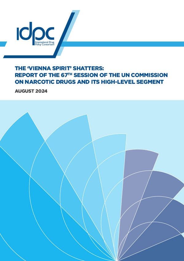 L'« esprit de Vienne » vole en éclats : Rapport de la 67e session de la Commission des stupéfiants des Nations unies et de son segment de haut niveau