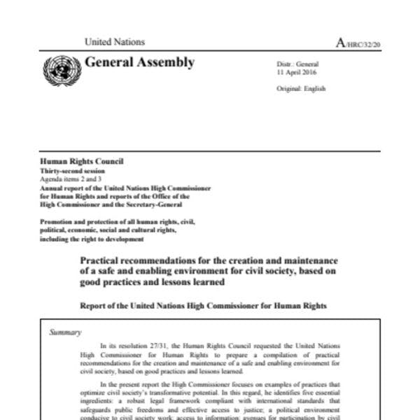 Recommandations pratiques pour la création et le maintien d’un environnement sûr et favorable à la société civile, en se fondant sur les bonnes pratiques et les enseignements tirés