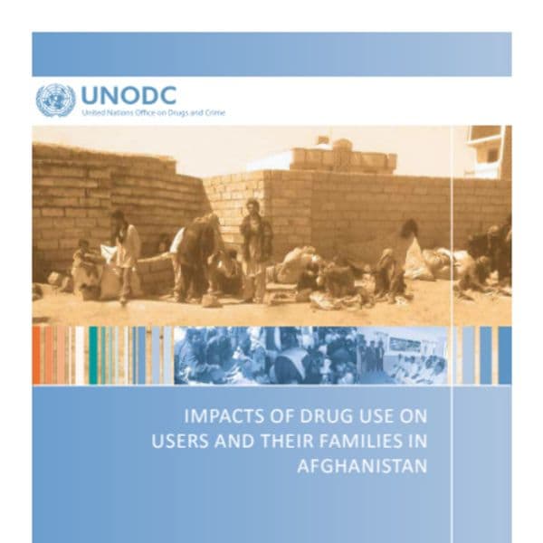 Impacts of drug use on people and their families in Afghanistan