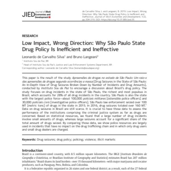 Impact limité, mauvaise direction : pourquoi les politiques des drogues de l’état de São Paulo sont-elles inefficaces ?