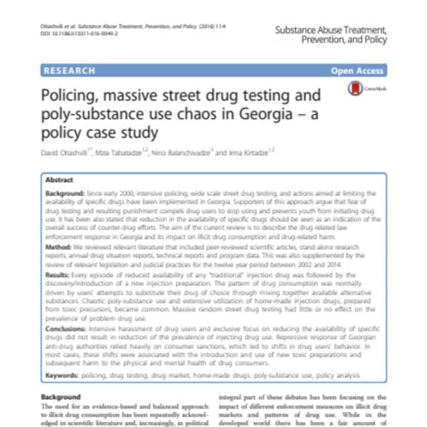 Policing, massive street drug testing and poly-substance use chaos in Georgia – A policy case study