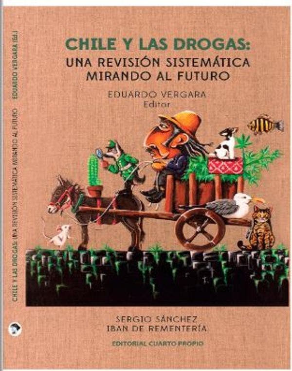 Chile y las Drogas: Una revisión sistemática mirando al futuro