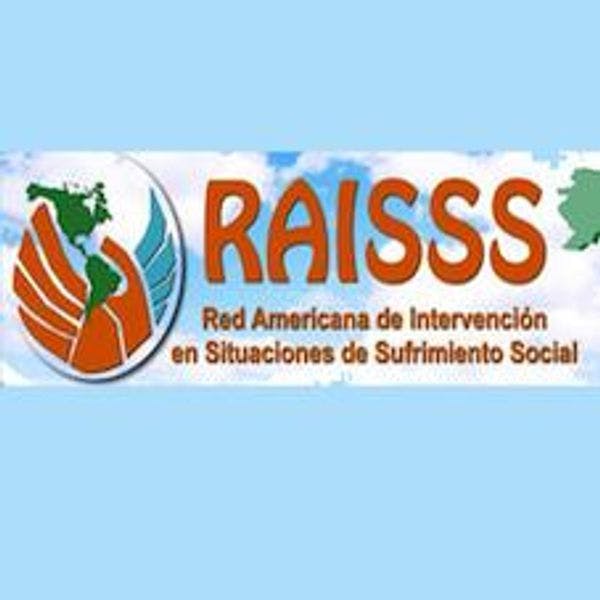 Red Americana de Intervención en Situaciones de Sufrimiento Social (RAISSS)