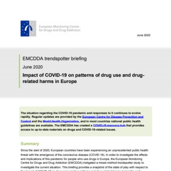 EMCDDA trendspotter briefing: Impact of COVID-19 on patterns of drug use and drug-related harms in Europe