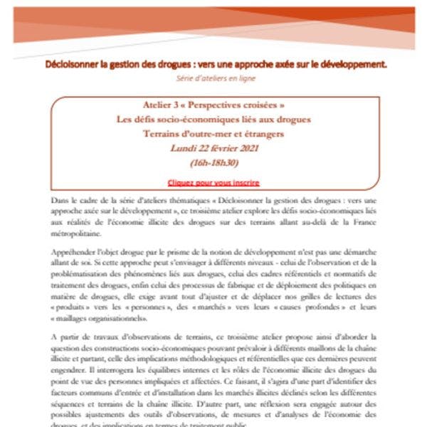 Atelier 3 - Perspectives croisées - Les défis socio-économiques liés aux drogues terrains d’outre-mer et étrangers