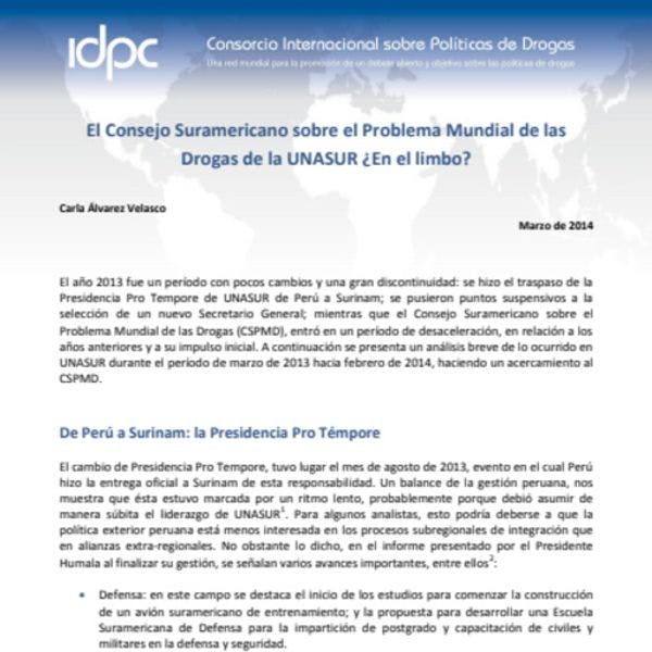 El Consejo Suramericano sobre el Problema Mundial de las Drogas de la UNASUR ¿En el limbo?