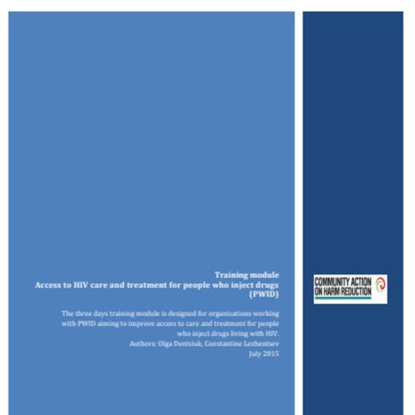 Módulo de capacitación: Acceso a la atención y tratamiento de HIV para personas que se inyectan drogas 