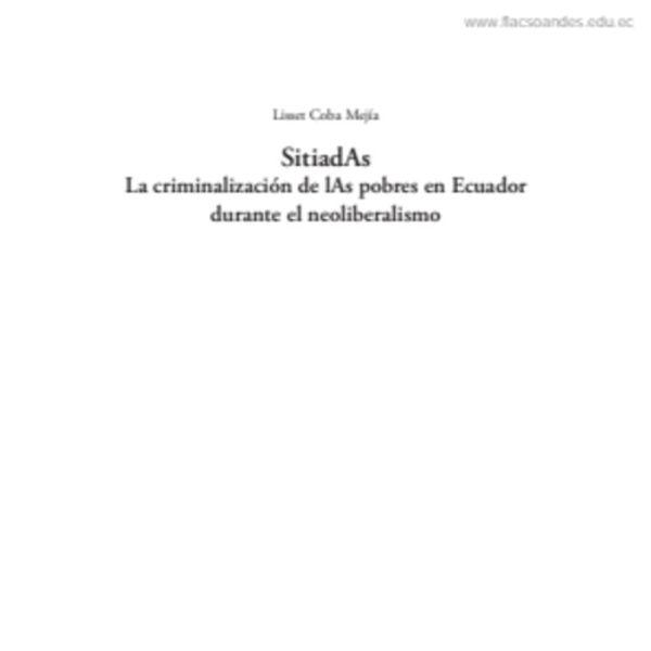 La criminalización de lAs pobres en Ecuador durante el neoliberalismo