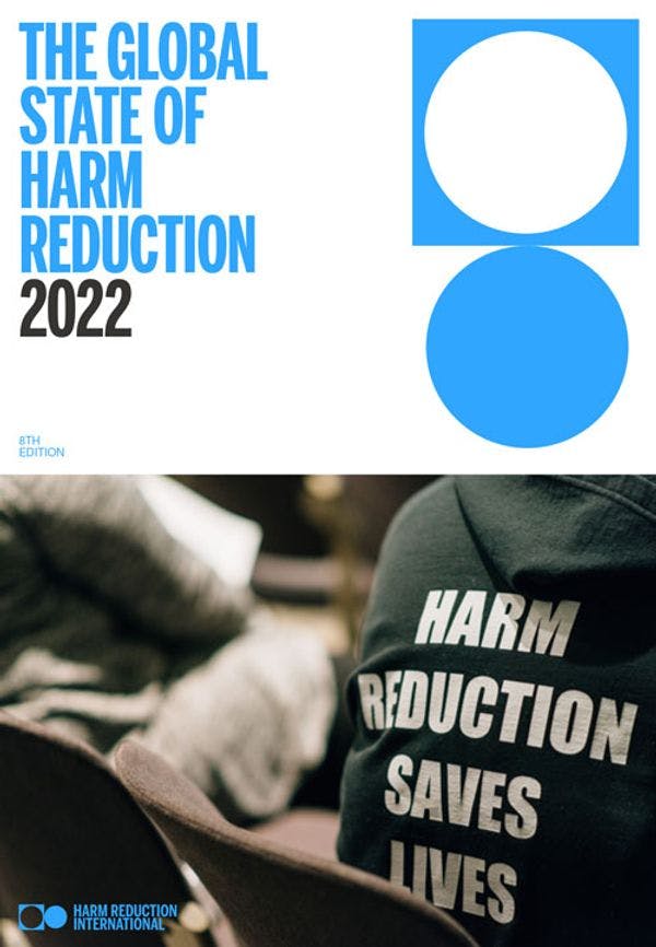 The Global State of Harm Reduction 2022