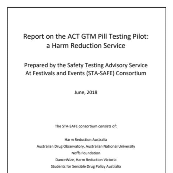 Report on the ACT GTM Pill Testing Pilot: a Harm Reduction Service