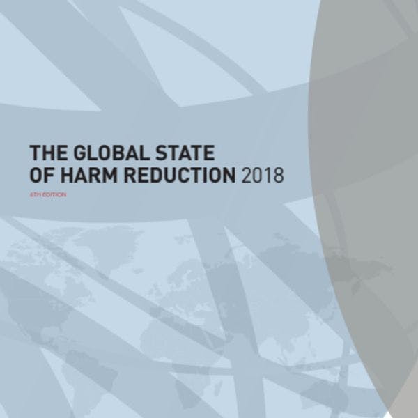 The Global State of Harm Reduction 2018