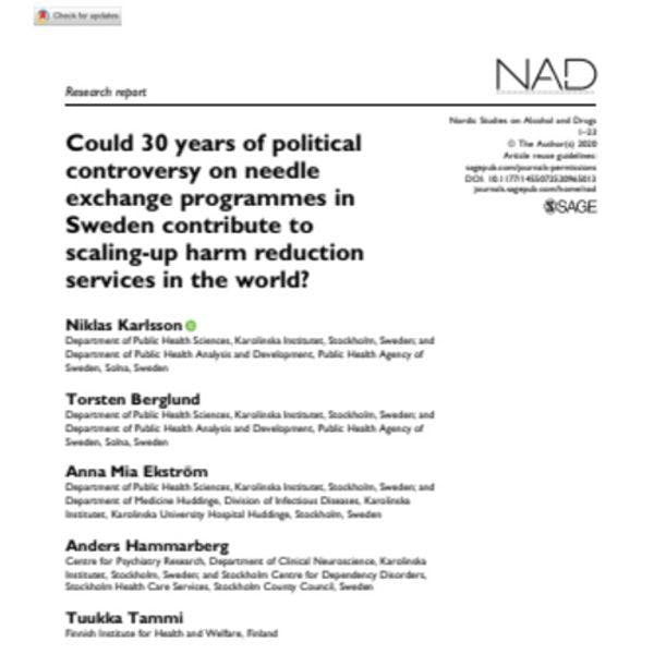 Could 30 years of political controversy on needle exchange programmes in Sweden contribute to scaling-up harm reduction services in the world?