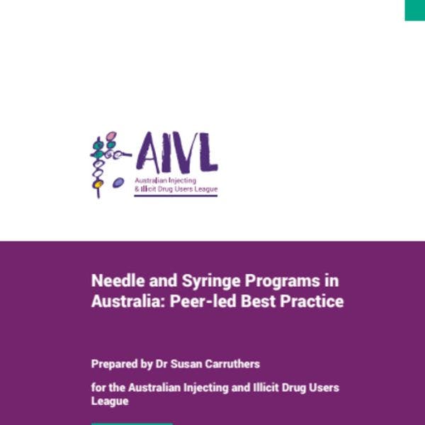 Needle and syringe programs in Australia: Peer-led best practice