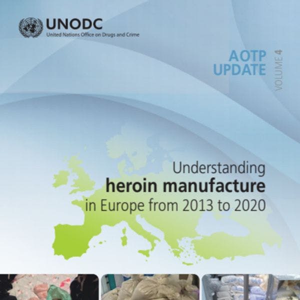 Comprendre la production d'héroïne en Europe de 2013 à 2020 - Afghan Opiate Trade Project