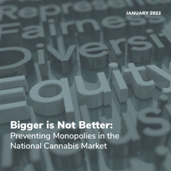 Bigger is not better: preventing monopolies in the national cannabis market