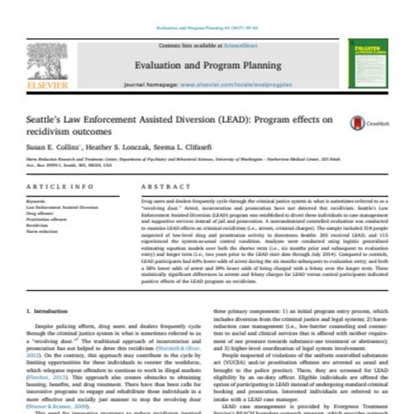 Seattle’s Law Enforcement Assisted Diversion (LEAD): Program effects on recidivism outcomes