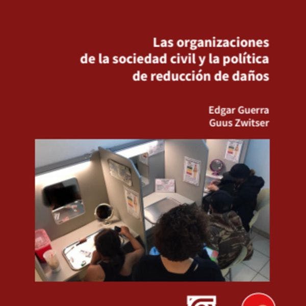 Las organizaciones de la sociedad civil y la política de reducción de daños