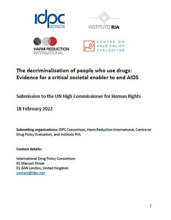 La descriminalización de personas que consumen drogas: Evidencia para un facilitador crítico de la sociedad que ponga fin al SIDA – Aporte a la ACNUDH