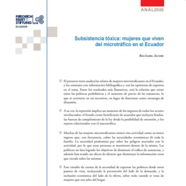 Subsistencia tóxica: mujeres que viven del microtráfico en el Ecuador