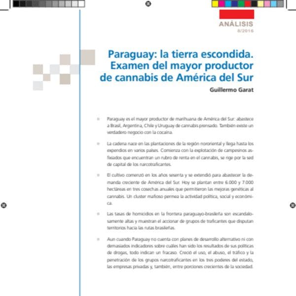 Paraguay: la tierra escondida. Examen del mayor productor de cannabis de América del Sur