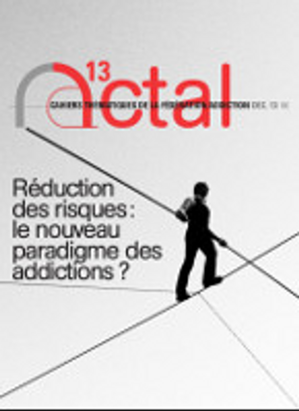 Réduction des risques : le nouveau paradigme des addictions ? 