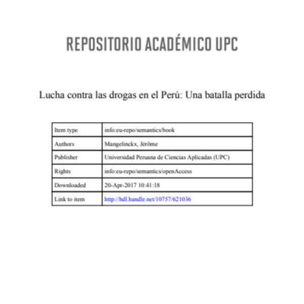 Lucha contra las drogas en el Perú: Una batalla perdida