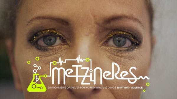 Metzineres : De la survie à la riposte