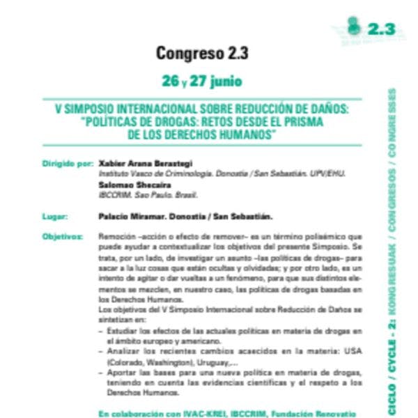 V Simposio Internacional sobre Reducción de Daños: “Políticas de drogas: Retos desde el prisma de los Derechos Humanos”