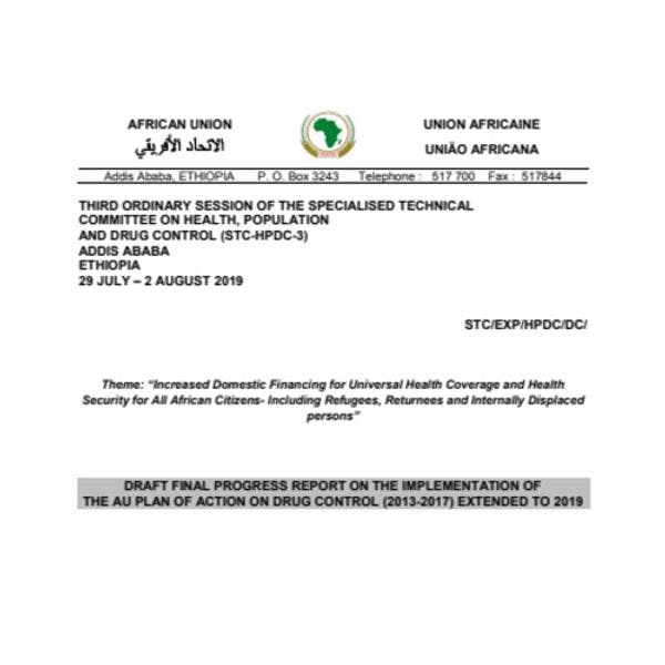 Informe final sobre los avances logrados en la aplicación del Plan de Acción de la Unión Africana sobre fiscalización de drogas (2013-2017), prorrogado hasta 2019