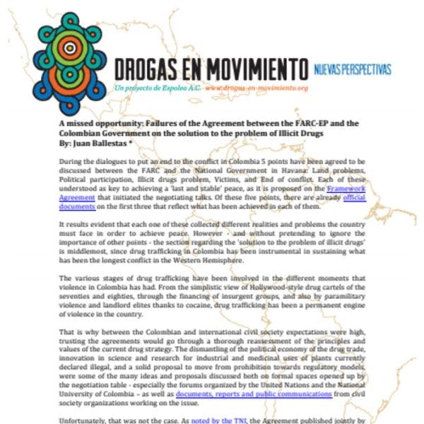 A missed opportunity: Failures of the Agreement between the FARC-EP and the Colombian government on the solution to the 	problem of illicit drugs	