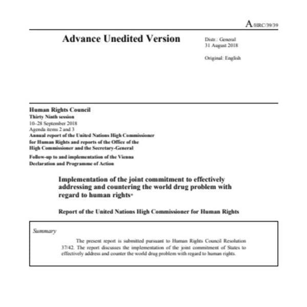 OHCHR report: Implementation of the joint commitment to effectively addressing and countering the world drug problem with regard to human rights