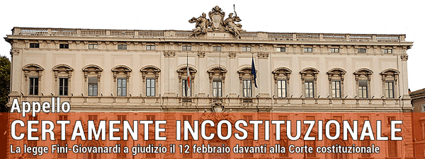 "The Italian drug legislation is blatantly illegitimate": An appeal to the Supreme Court from 60 prominent Italian jurists