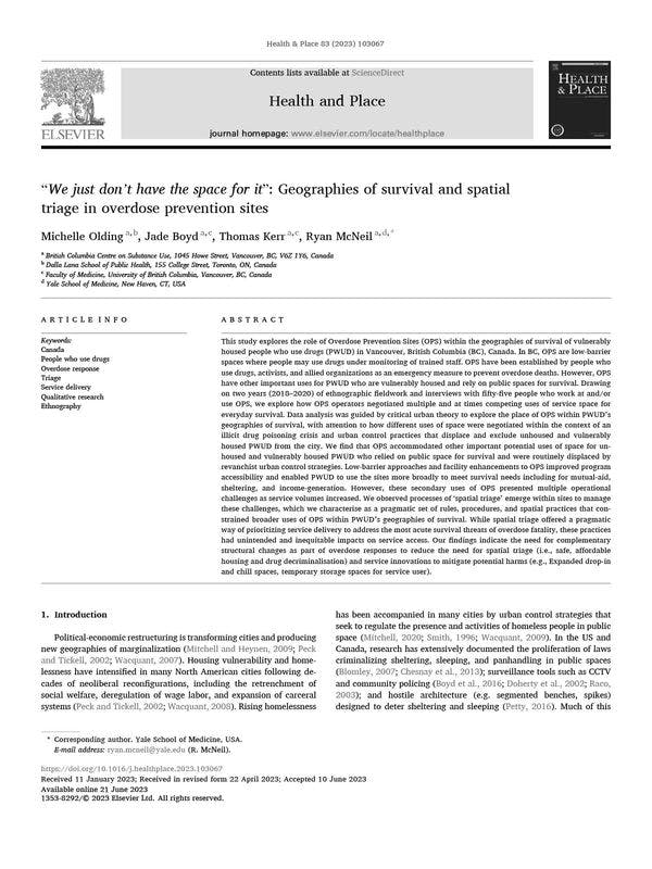 'We just don’t have the space for it': Geographies of survival and spatial triage in overdose prevention sites