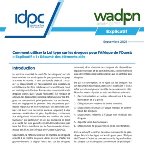 Comment utiliser la Loi type sur les drogues pour l'Afrique de l'Ouest : « Explicatif » 1 : Résumé des éléments clés