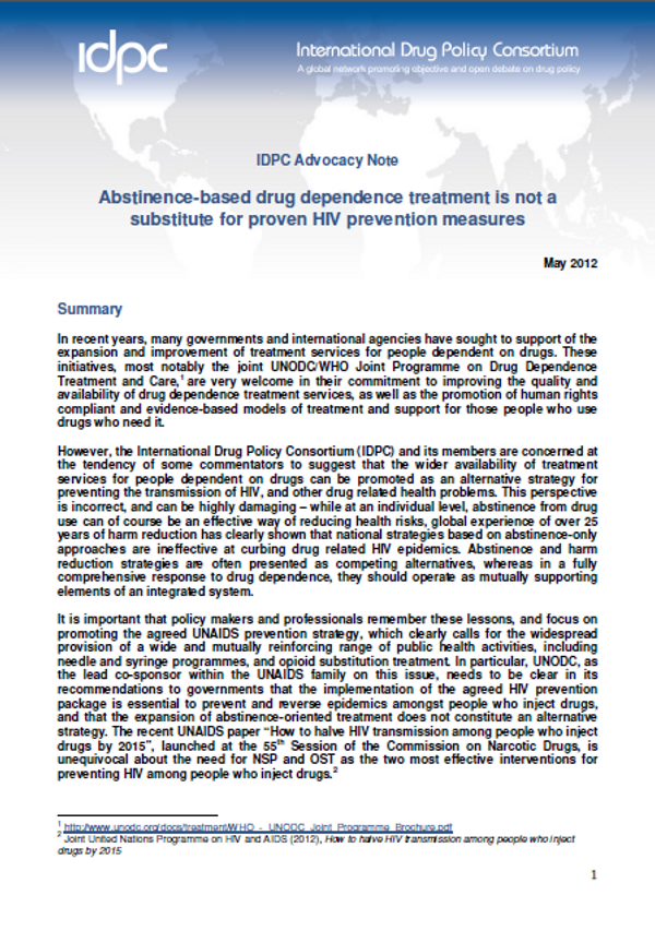 IDPC Advocacy Note - Abstinence-based drug dependence treatment is not a substitute for proven HIV prevention measures