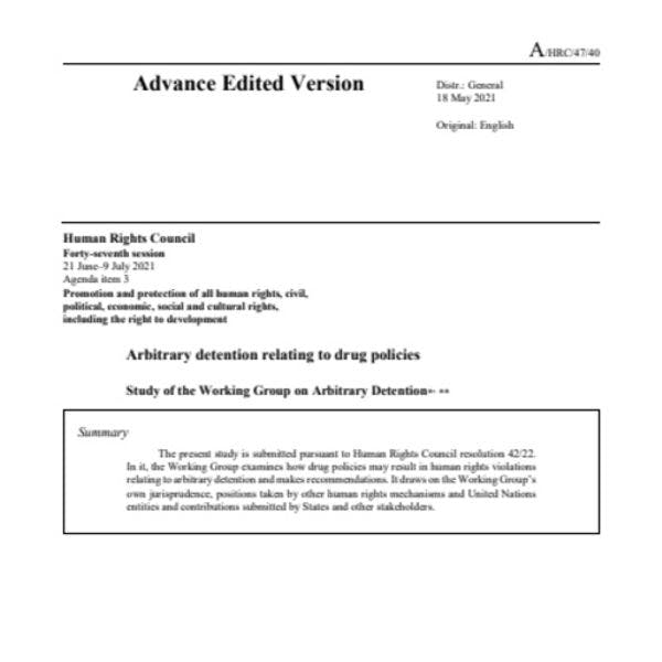 Arbitrary detention relating to drug policies - Study of the UN Working Group on Arbitrary Detention