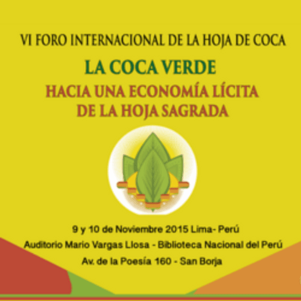 Declaración del VI Foro Internacional de la Hoja de Coca