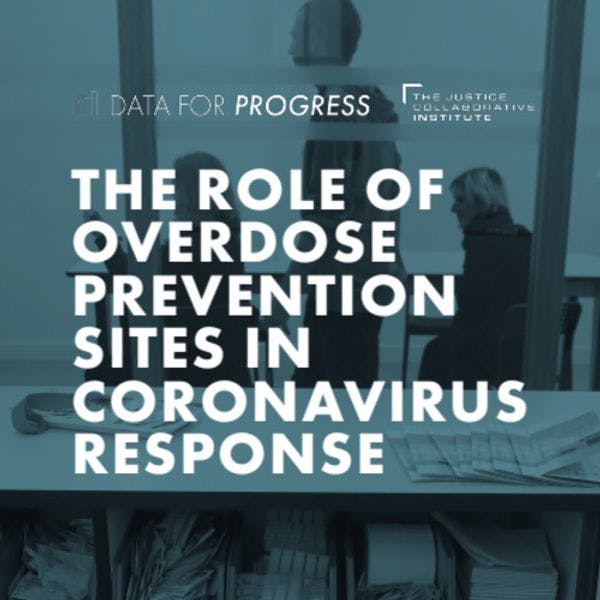 United States: The role of overdose prevention sites in coronavirus response