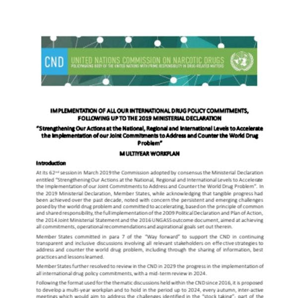 Reunión intersesional de la CND - Sesiones temáticas sobre la puesta en marcha de todos los acuerdos internacionales en materia de políticas de drogas