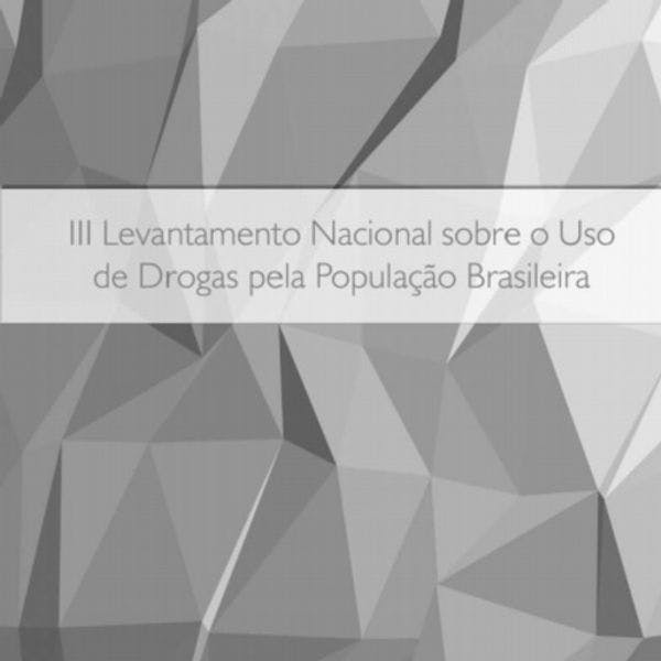 Tercer estudio nacional en población brasileña sobre consumo de drogas