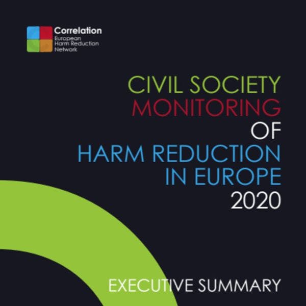 Civil society monitoring of harm reduction in Europe, 2020